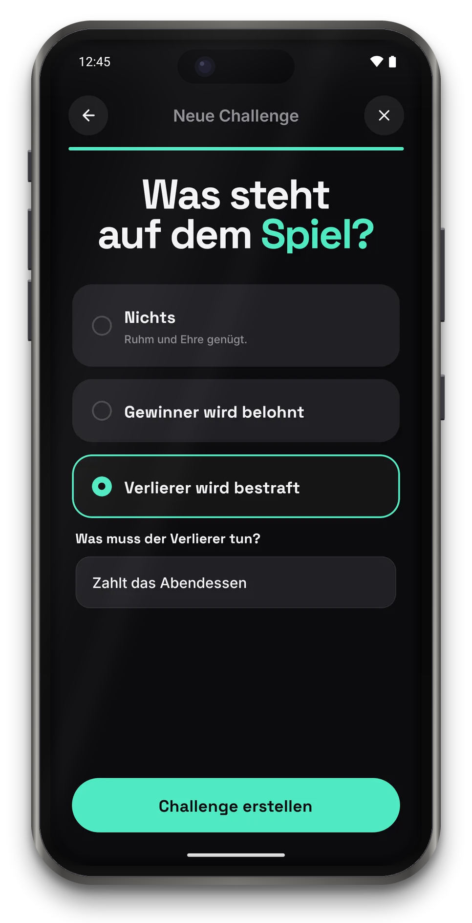 App-Screen: Was steht auf dem Spiel? Nichts, Gewinner wird belohnt, Verlierer wird bestraft